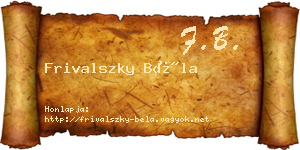 Frivalszky Béla névjegykártya